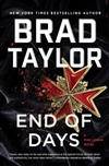 Taylor, Brad | End of Days | Signed First Edition Copy