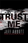 Putnam Abbott, Jeff / Trust Me / Signed First Edition Book