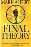 unknown Alpert, Mark / Final Theory / Signed First Edition Book