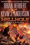 unknown Anderson, Kevin J. & Herbert, Brian / Hellhole: Awakening / Double Signed First Edition Book