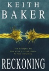 unknown Baker, Keith / Reckoning / First Edition UK Book