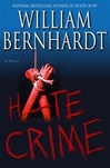unknown Bernhardt, William / Hate Crime / Signed First Edition Book