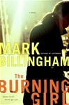 unknown Billingham, Mark / Burning Girl, The / Signed First Edition Book