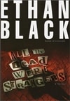 unknown Black, Ethan (Reiss, Bob) / All the Dead Were Strangers / Signed First Edition Book
