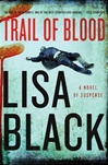 HarperCollins Black, Lisa / Trail of Blood / Signed First Edition Book