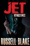 unknown Blake, Russell / JET III: Vengeance / Signed First Edition Trade Paper Book