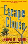 unknown Born, James O. / Escape Clause / Signed First Edition Book