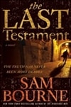 Harper Collins Bourne, Sam / Last Testament / Signed First Edition Book