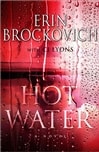 Vanguard Press Brockovich, Erin & Lyons, C.J. / Hot Water / Signed First Edition Book
