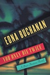 unknown Buchanan, Edna / You Only Die Twice / Signed First Edition Book