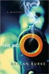 Burke, Declan / Big O, The / First Edition Book