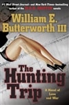 Dutton Butterworth III, William E. (Griffin, W.E.B.) / Hunting Trip, The / Signed First Edition Book