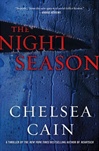 unknown Cain, Chelsea / Night Season, The / Signed First Edition Book