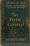 Simon & Schuster Caldwell, Ian / Fifth Gospel, The / First Edition Book