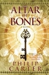 Simon & Schuster Carter, Philip / Altar of Bones / Signed First Edition Book