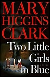 unknown Clark, Mary Higgins / Two Little Girls In Blue / Signed First Edition Book