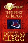 unknown Clegg, Douglas / Vampiricon: Priest of Blood, The / Signed First Edition Book
