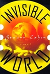 unknown Cohen, Stuart / Invisible World  / First Edition Book