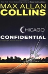 unknown Collins, Max Allan / Chicago Confidential / Signed First Edition Book