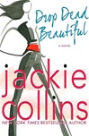 unknown Collins, Jackie / Drop Dead Beautiful / Signed First Edition Book