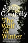 Hodder & Stoughton Connolly, John / Wolf in Winter, The / Signed First Edition UK Book