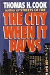 Putnam Cook, Thomas H. / City When It Rains, The / Signed First Edition Book