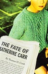 Houghton Mifflin Harcourt Cook, Thomas H. / Fate of Katherine Carr, The / Signed First Edition Book