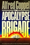 unknown Coppell, Alfred / Apocalypse Brigade, The / First Edition Book