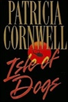 unknown Cornwell, Patricia / Isle of Dogs / Signed First Edition Book