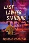 Corleone, Douglas / Last Lawyer Standing / Signed First Edition Book