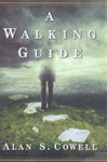 unknown Cowell, Alan S. / Walking Guide, A / First Edition Book