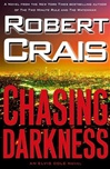 unknown Crais, Robert / Chasing Darkness / Signed First Edition Book