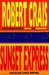 unknown Crais, Robert / Sunset Express / Signed First Edition Book