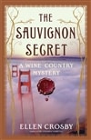 Simon & Schuster Crosby, Ellen / Sauvignon Secret, The / Signed First Edition Book