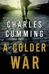unknown Cumming, Charles / Colder War, A / Signed First Edition Book