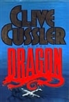 Simon and Schuster Cussler, Clive / Dragon / Signed First Edition Book