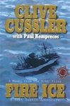 unknown Cussler, Clive & Kemprecos, Paul / Fire Ice / Double Signed First Edition Book