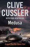 Michael Joseph Cussler, Clive & Kemprecos, Paul / Medusa / Double Signed First Edition UK Book