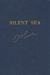 Norwood Press Cussler, Clive / Silent Sea, The / Signed & Numbered Limited Edition Book