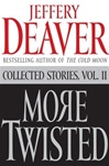 unknown Deaver, Jeffery / More Twisted / Signed First Edition Book
