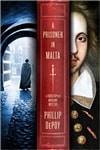 St. Martin's DePoy, Phillip / Prisoner in Malta, A / Signed First Edition Book