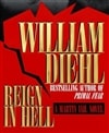 unknown Diehl, William / Reign in Hell / Signed First Edition Book