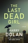 Penguin Dolan, Harry / Last Dead Girl, The / Signed First Edition Book