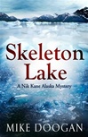 Putnam Doogan, Mike / Skeleton Lake / Signed First Edition Book