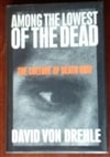 Crown Publishing Group Drehle, David Von / Among the Lowest of the Dead / Signed First Edition Book