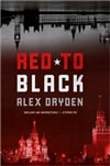 Dryden, Alex / Red To Black / Signed First Edition Book
