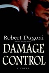 unknown Dugoni, Robert / Damage Control / Signed First Edition Book
