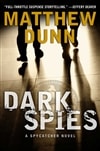 Dunn, Matthew / Dark Spies / Signed First Edition Book