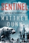 Dunn, Matthew / Sentinel, The / Signed First Edition Book