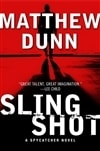 HarperCollins Dunn, Matthew / Slingshot / Signed First Edition Book